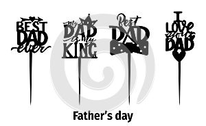 Cake topper Fathers day Motivational quote I love you dad with heart. Laser cut file, for cutting machines.