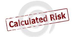 Calculated risk