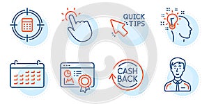Calculator target, Idea and Touchpoint icons set. Quick tips, Cashback and Businessman person signs. Vector