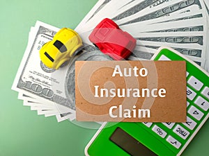 calculator with text Auto Insurance Claim.