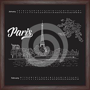 Calendar 2017 january, february with city sketching Paris, France on chalkboard background