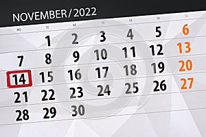 Calendar 2022, deadline, day, month, page, organizer, date, november, monday, number 14