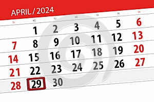 Calendar 2024, deadline, day, month, page, organizer, date, April, monday, number 29