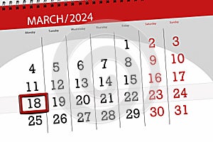 Calendar 2024, deadline, day, month, page, organizer, date, March, monday, number 18