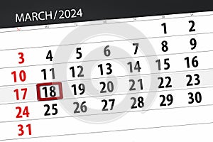 Calendar 2024, deadline, day, month, page, organizer, date, March, monday, number 18