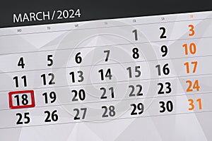 Calendar 2024, deadline, day, month, page, organizer, date, March, monday, number 18