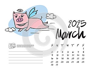 Calendar 2025 design template with Cute Pig vector illustration, March 2025, Lettering, Desk calendar 2025 layout, planner, wall