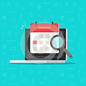 Calendar or agenda date find on laptop computer screen with magnifier glass vector icon, flat cartoon online organizer