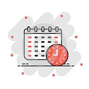 Calendar with clock icon in comic style. Agenda cartoon vector illustration on white isolated background. Schedule time planner