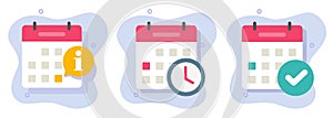 Calendar date event time icon vector flat cartoon graphic illustration set, schedule check mark info notice, approved plan