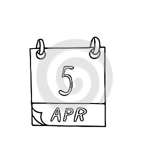 Calendar hand drawn in doodle style. April 5. international soup day, date. icon, sticker, element