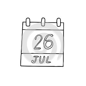 Calendar hand drawn in doodle style. July 26. Esperanto Day, date. icon, sticker, element, design. planning, business