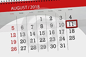 Calendar planner for the month, deadline day of the week, 2018 august, 11, Saturday