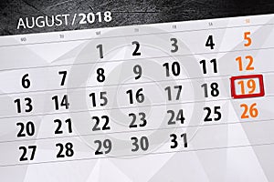 Calendar planner for the month, deadline day of the week, 2018 august, 19, Sunday