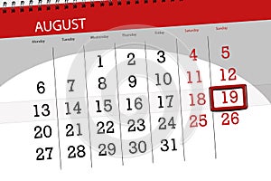 Calendar planner for the month, deadline day of the week, 2018 august, 19, Sunday