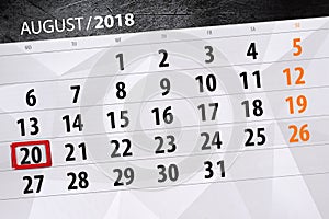 Calendar planner for the month, deadline day of the week, 2018 august, 20, Monday