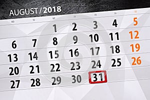 Calendar planner for the month, deadline day of the week, 2018 august, 31, Friday