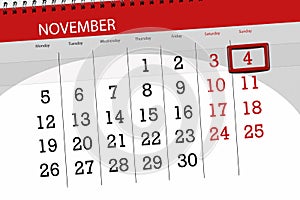 Calendar planner for the month, deadline day of the week 2018 november, 4, Sunday