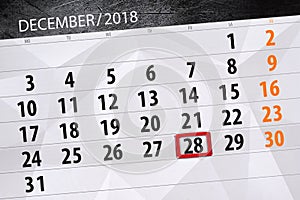 Calendar planner for the month december 2018, deadline day, friday, 28