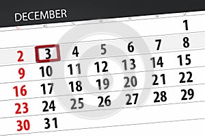 Calendar planner for the month december 2018, deadline day, monday, 3