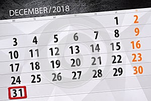 Calendar planner for the month december 2018, deadline day, monday, 31