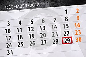 Calendar planner for the month december 2018, deadline day, saturday, 29