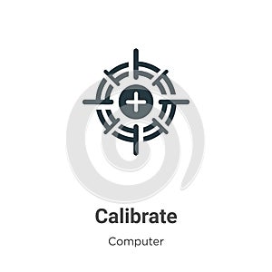 Calibrate vector icon on white background. Flat vector calibrate icon symbol sign from modern computer collection for mobile