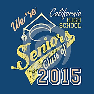 California high school Seniors t-shirt