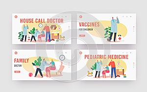 Call Doctor Landing Page Template Set. Family Pediatrician Visit Baby at Home. Neonatologist Checkup and Vaccination