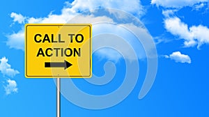 Call to action traffic sign