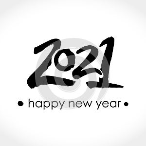 Calligraphy 2021 Happy New Year logo text design. Handwritten 2021 with wishes vector template. Brochure design template, card, po