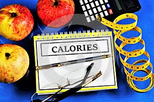 Calorie counting for food plan. Healthy lifestyle-to monitor the calorie content of products and body weight, the main goal-weight