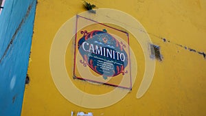 Caminito artistic rustic sign