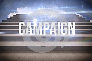 Campaign against steps against blue sky