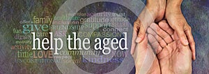 Campaign banner to Help the Aged