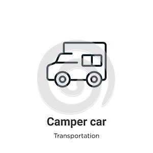 Camper car outline vector icon. Thin line black camper car icon, flat vector simple element illustration from editable