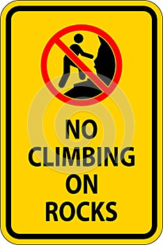 Campground Sign, No Climbing on Rocks