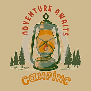 Camping. Adventure awaits. Vintage design with forest silhouettes and camping lantern. For poster, banner, emblem, sign