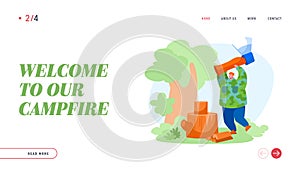 Camping Landing Page Template. Man Character Spend Time at Summer Camp in Forest Chopping Woods for Campfire