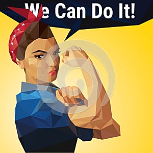 We Can Do It. Woman's symbol of female power and industry made with polygons