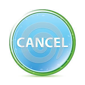 Cancel natural aqua cyan blue round button