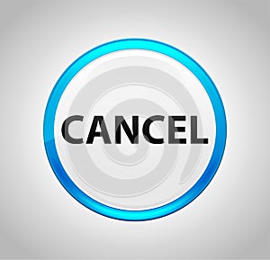 Cancel Round Blue Push Button