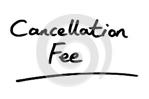 Cancellation Fee
