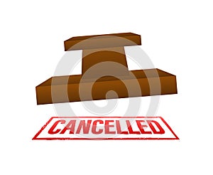 Cancelled red Stamp. Cancelled grunge sign, label. Vector stock illustration