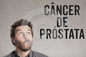 Cancer de prostata, Portuguese text for Prostate Cancer man writ photo