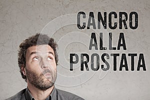 Cancro alla prostata, Italian text for Prostate Cancer man writing on grunge background photo