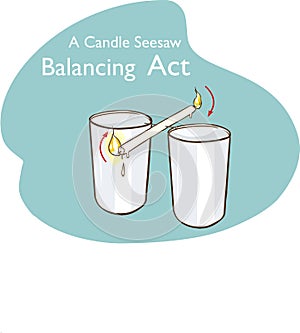 Candle seesaw balancing act vector illustration