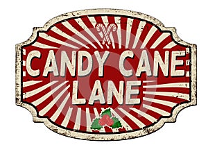 Candy cane lane vintage rusty metal sign