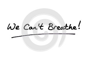 We Cant Breathe photo