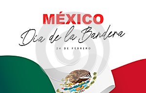 Canvas of the Mexican flag. Inscription in Spanish - Mexico, Dia de la Bandera, Mexican Flag Day, February 24 photo